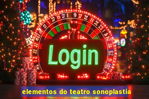 elementos do teatro sonoplastia